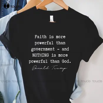 Faith Quote ing Patriot Quote Donald Trump Quote Quote Horse Patriot Shirt Patriot Party ing Pólók férfiaknak egyedi ajándék Xs-5Xl